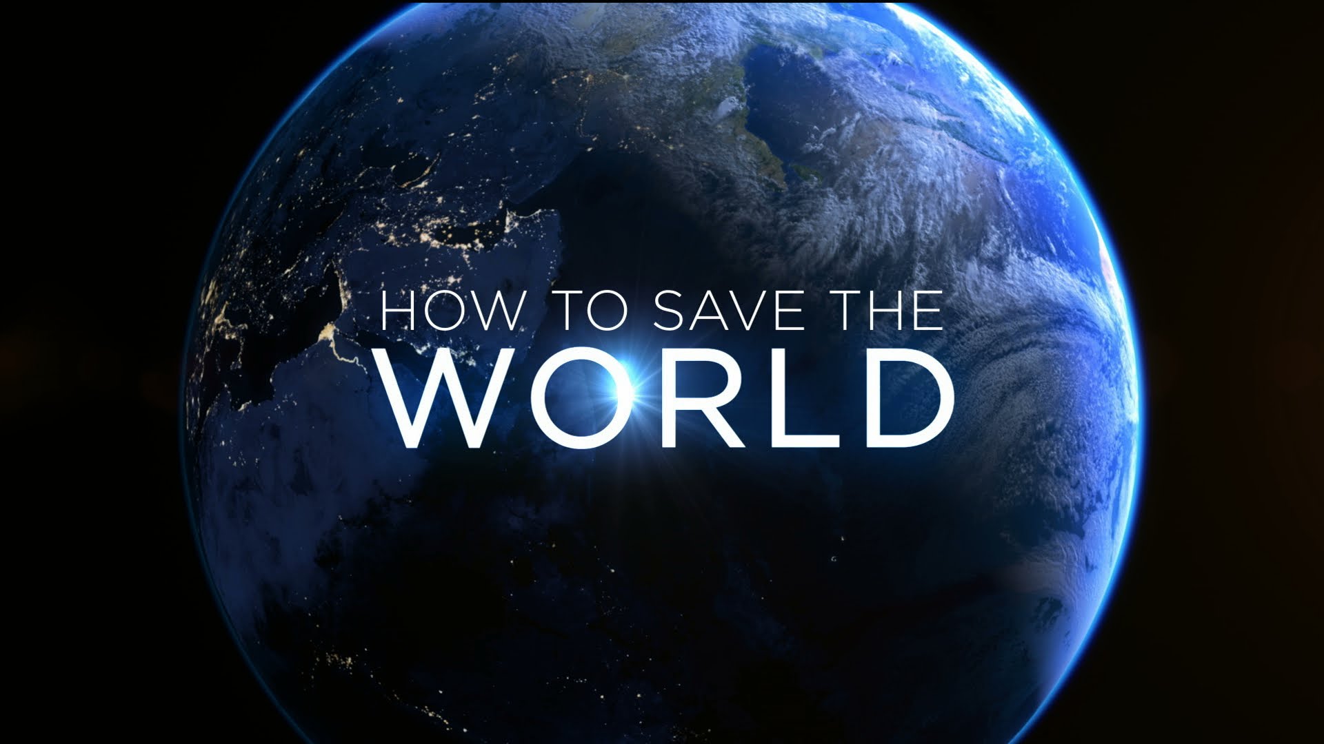 How to save. Save the World. Фото save the World. Надпись save the World. Save the World poster.
